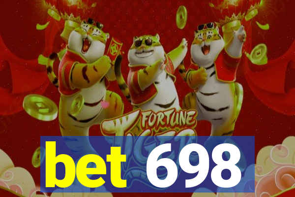 bet 698